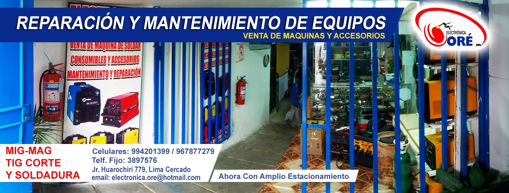 Local y presentación de Electrónica Oré en Jr. Huarochirí 779
